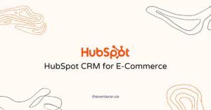 hubspot CRM for ecommerce